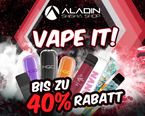 Vape it! - Bis zu 40 Prozent Rabatt auf alle Vapes im Aladin Shisha Shop   - Spare jetzt bis zu 40% bei der Vape it! Aktion im Aladin Shisha Shop