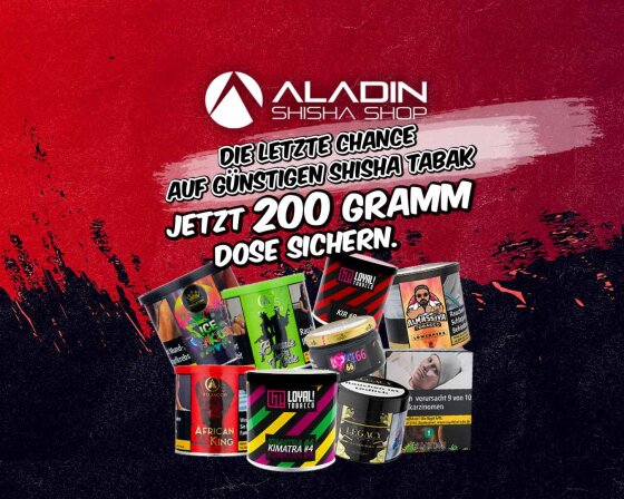 Die letzte Chance auf günstigen Shisha Tabak: Jetzt 200 Gramm Dose sichern!