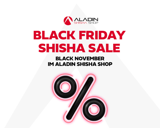 Black Friday Shisha Sale - Black November im Aladin Shisha Shop