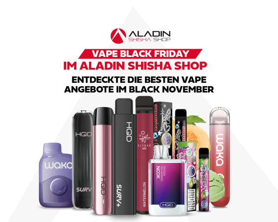 Vape Black Friday im Aladin Shisha Shop: Angebote im Black November