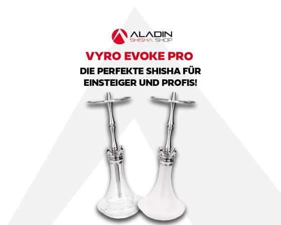 Vyro Evoke Pro: Die perfekte Shisha für Einsteiger und Profis