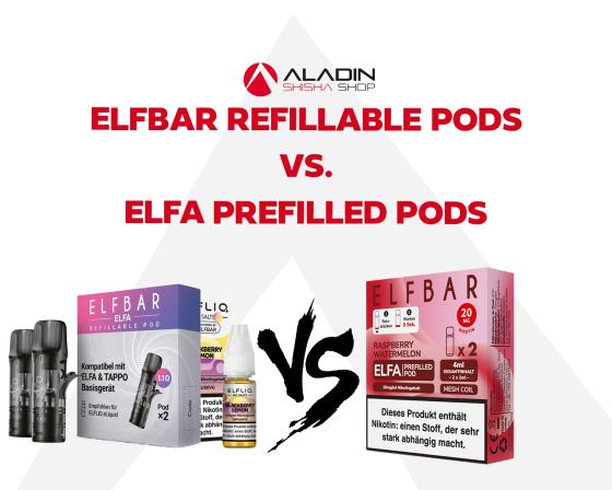 Elfbar Refillable Pods vs. ELFA Prefilled Pods: Ein Vergleich