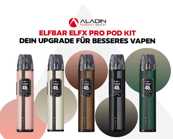 Elfbar ELFX Pro Pod Kit – Dein Upgrade für besseres Vapen -  Elfbar ELFX Pro Pod Kit – Leistung, Design &amp; Geschmack vereint