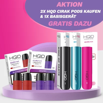 AKTION: 2x HQD Cirak Pods + GRATIS Basisger&auml;t